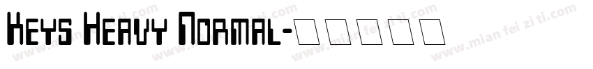 Keys Heavy Normal字体转换
